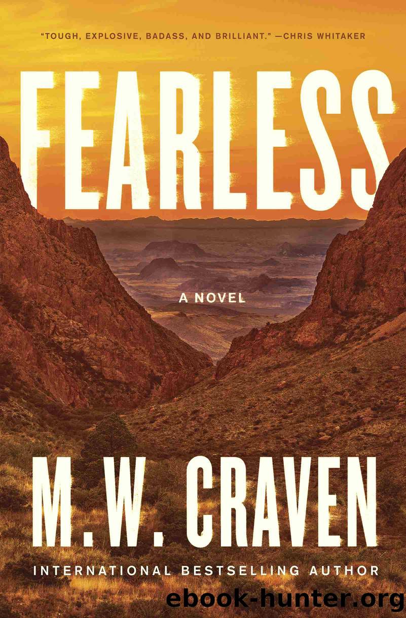 Fearless: a Novel by M. W. Craven