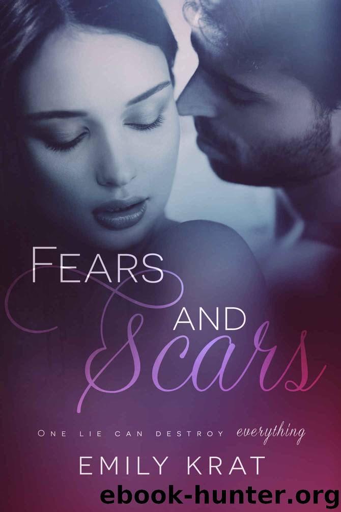 Fears and Scars by Emily Krat