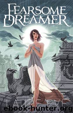 Fearsome Dreamer by Laure Eve