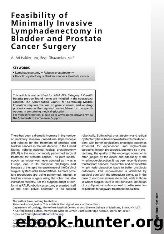 Feasibility of Minimally Invasive Lymphadenectomy in Bladder and Prostate Cancer Surgery by A. Ari Hakimi MD & Reza Ghavamian MD