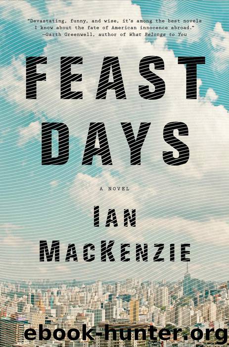 Feast Days by Ian Mackenzie