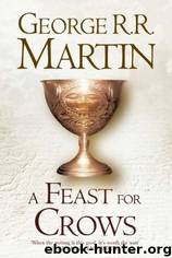 Feast For Crows by George R. R. Martin
