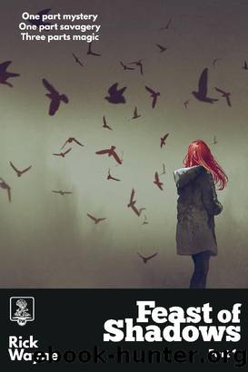Feast of Shadows [Part 1] by Rick Wayne