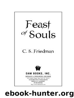 Feast of Souls by C.S. Friedman