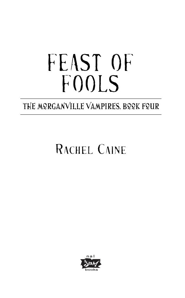 Feast of fools by Rachel Caine