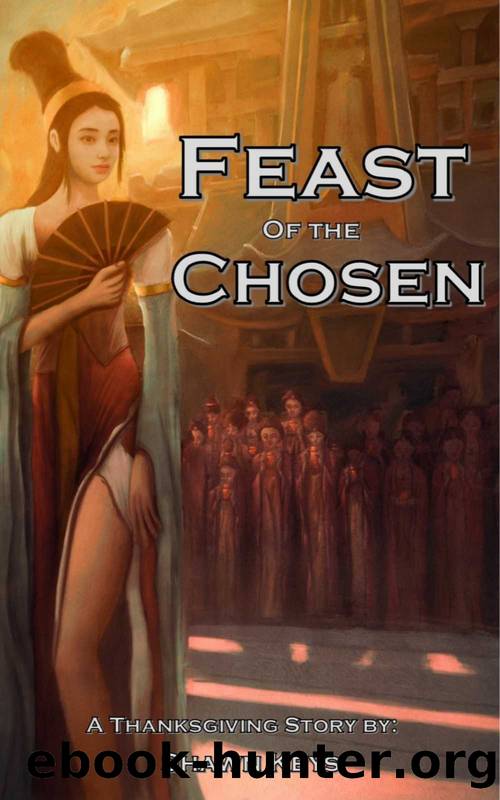 Feast of the Chosen by Keys Shawn