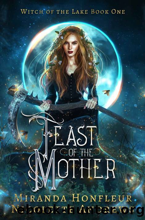 Feast of the Mother by Miranda Honfleur & Nicolette Andrews
