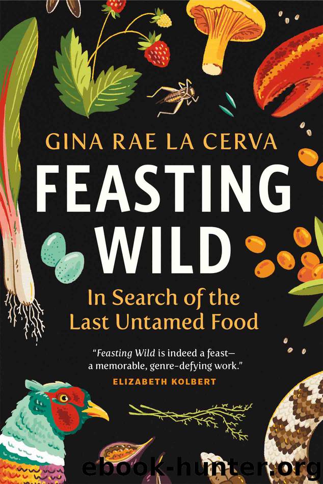 Feasting Wild by Gina Rae La Cerva