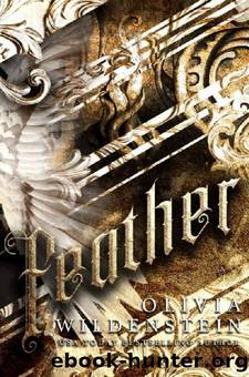 Feather (Angels of Elysium Book 1) by Olivia Wildenstein
