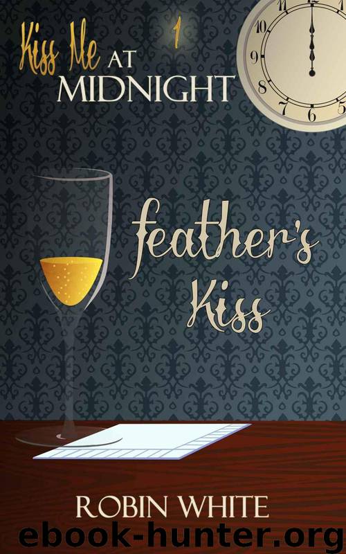 Feather's Kiss (Kiss Me at Midnight) by White Robin