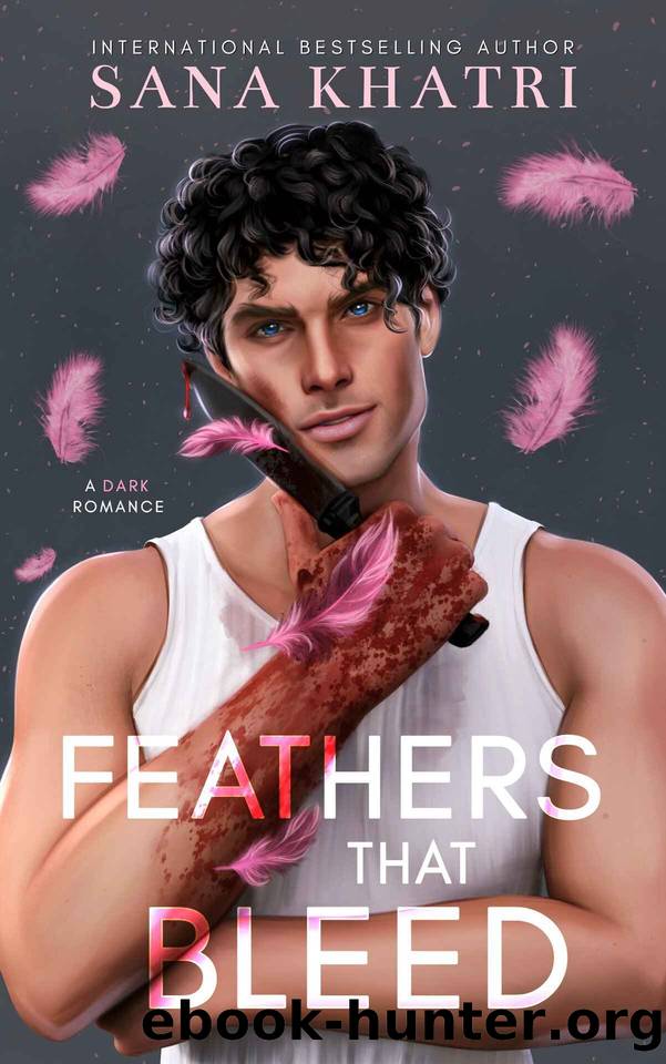 Feathers That Bleed by Sana Khatri