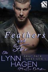 Feathers and Fur [Brac Pack Next Gen 6] (Siren Publishing: The Lynn Hagen ManLove Collection) by Lynn Hagen