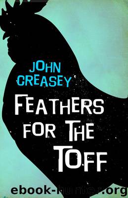 Feathers for the Toff by John Creasey