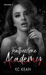 Featherstone Academy: Volume 2 by KC Kean