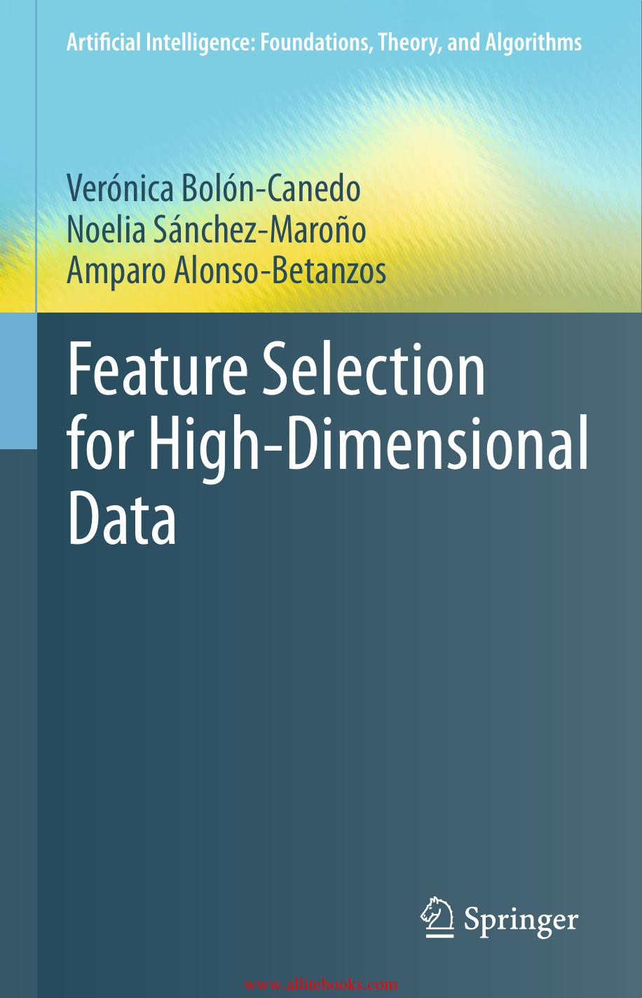 Feature Selection for High-Dimensional Data by Unknown