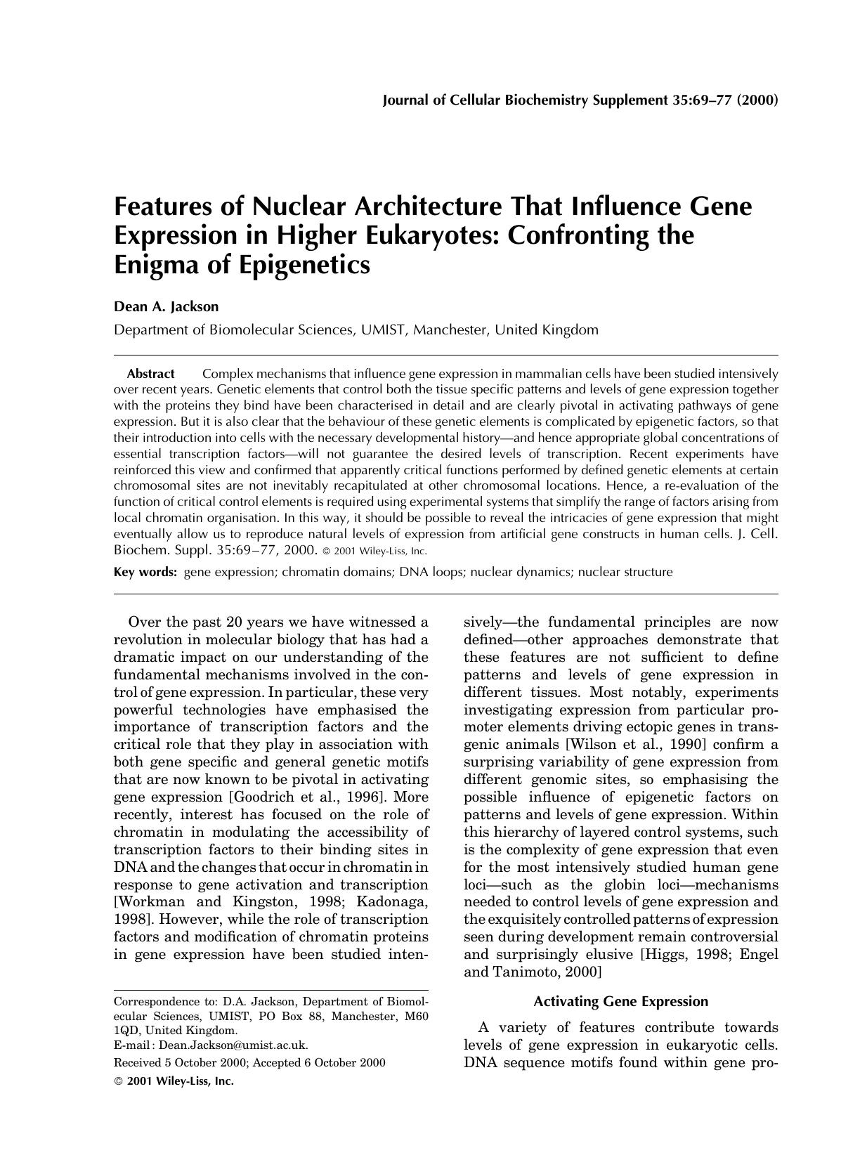 Features of nuclear architecture that influence gene expression in higher eukaryotes: Confronting the enigma of epigenetics by Unknown