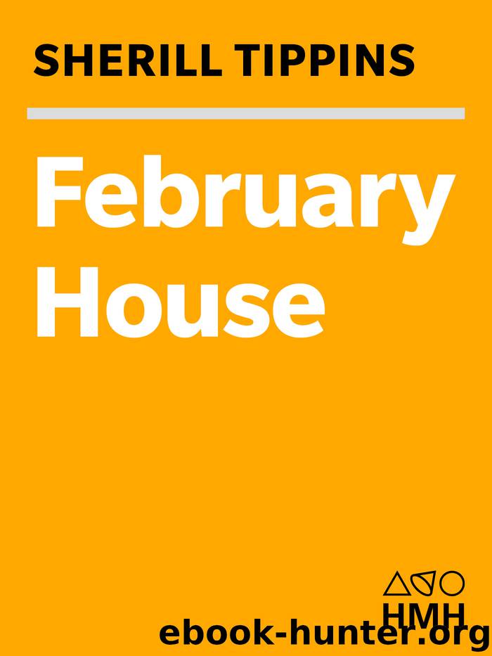 February House by Sherill Tippins
