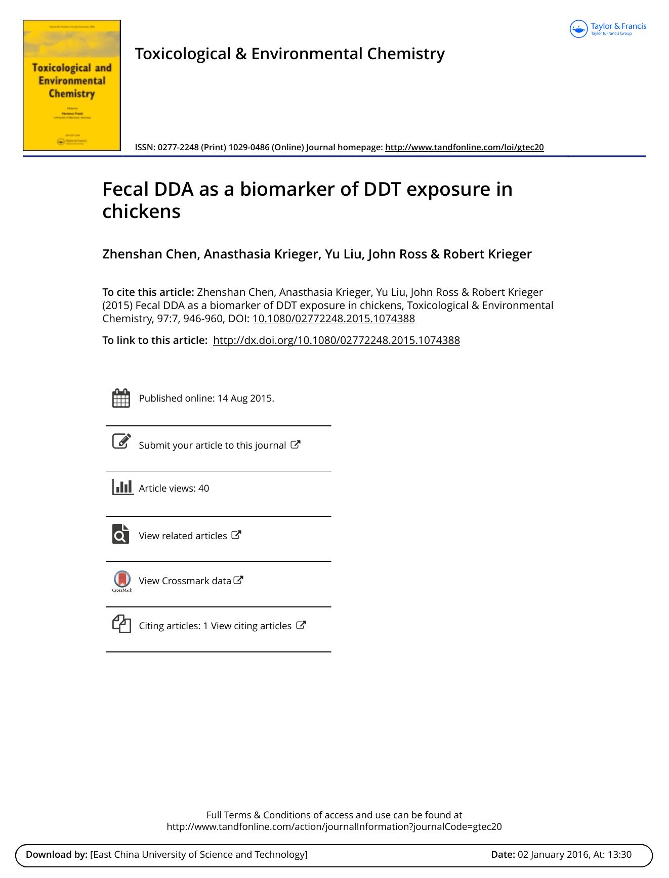 Fecal DDA as a biomarker of DDT exposure in chickens by Zhenshan Chen