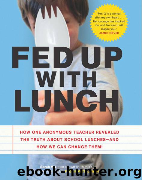 Fed Up with Lunch by Mrs. Q