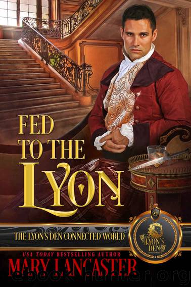 Fed to the Lyon by Lancaster Mary & Den The Lyon's