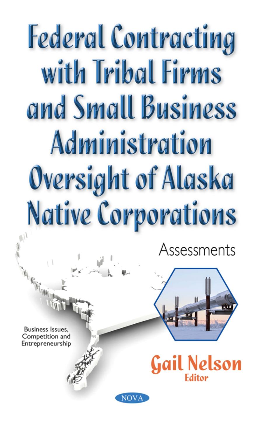 Federal Contracting With Tribal Firms and Small Business Administration Oversight of Alaska Native Corporations by Unknow