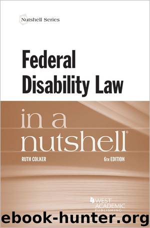 Federal Disability Law in a Nutshell by Ruth Colker