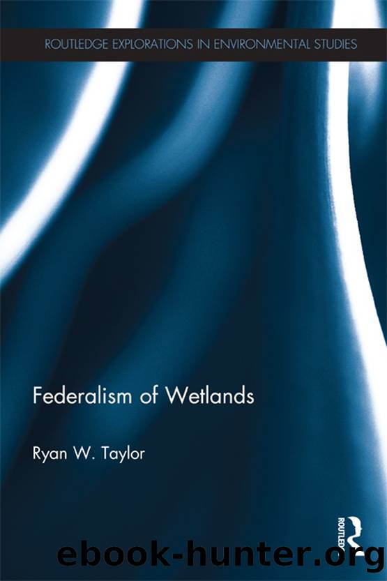 Federalism of Wetlands by Taylor Ryan W.;