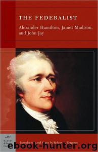Federalist by Alexander Hamilton