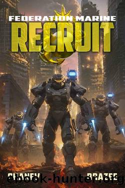 Federation Marine: Recruit by J.N. Chaney & Jonathan P. Brazee
