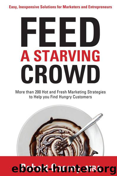 Feed A Starving Crowd by Robert Coorey
