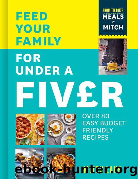 Feed Your Family for Under a Fiver by Mitch Lane