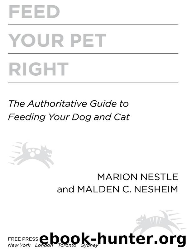 Feed Your Pet Right by Marion Nestle