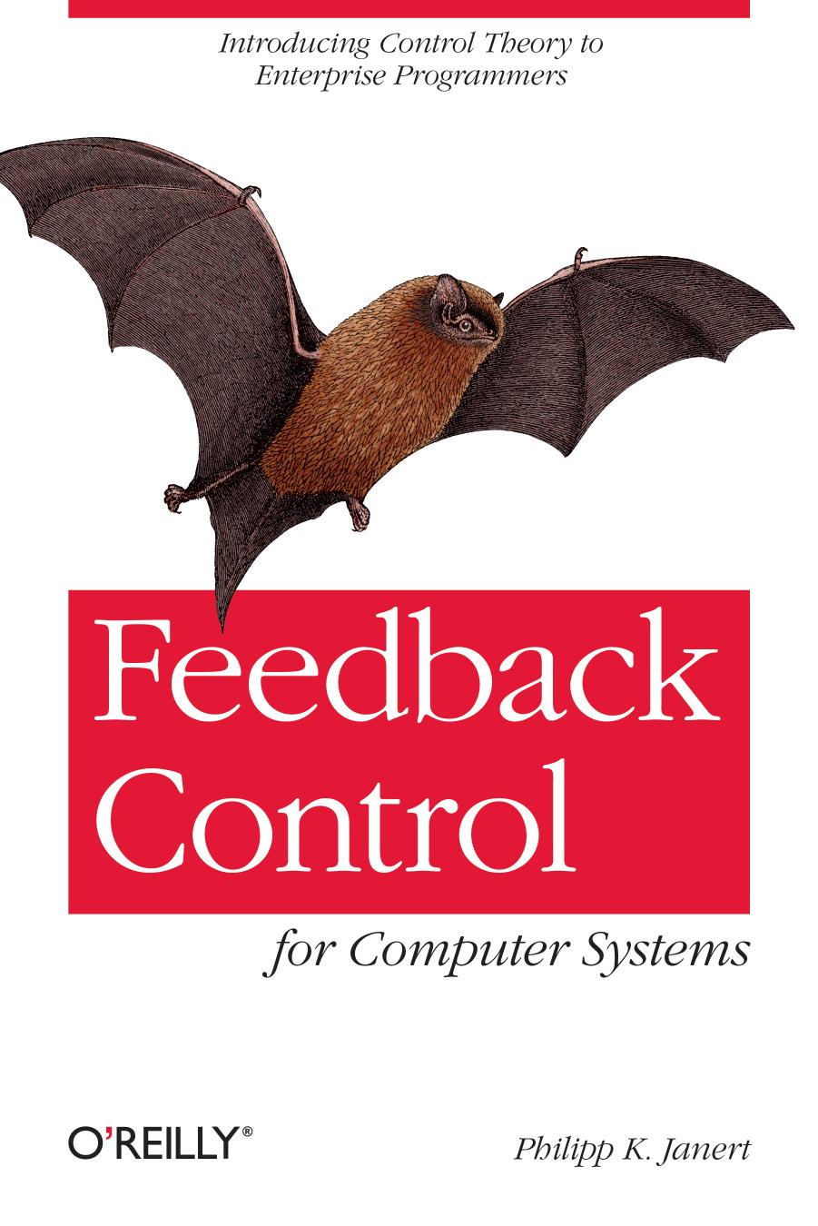Feedback Control for Computer Systems (2014) by Unknown