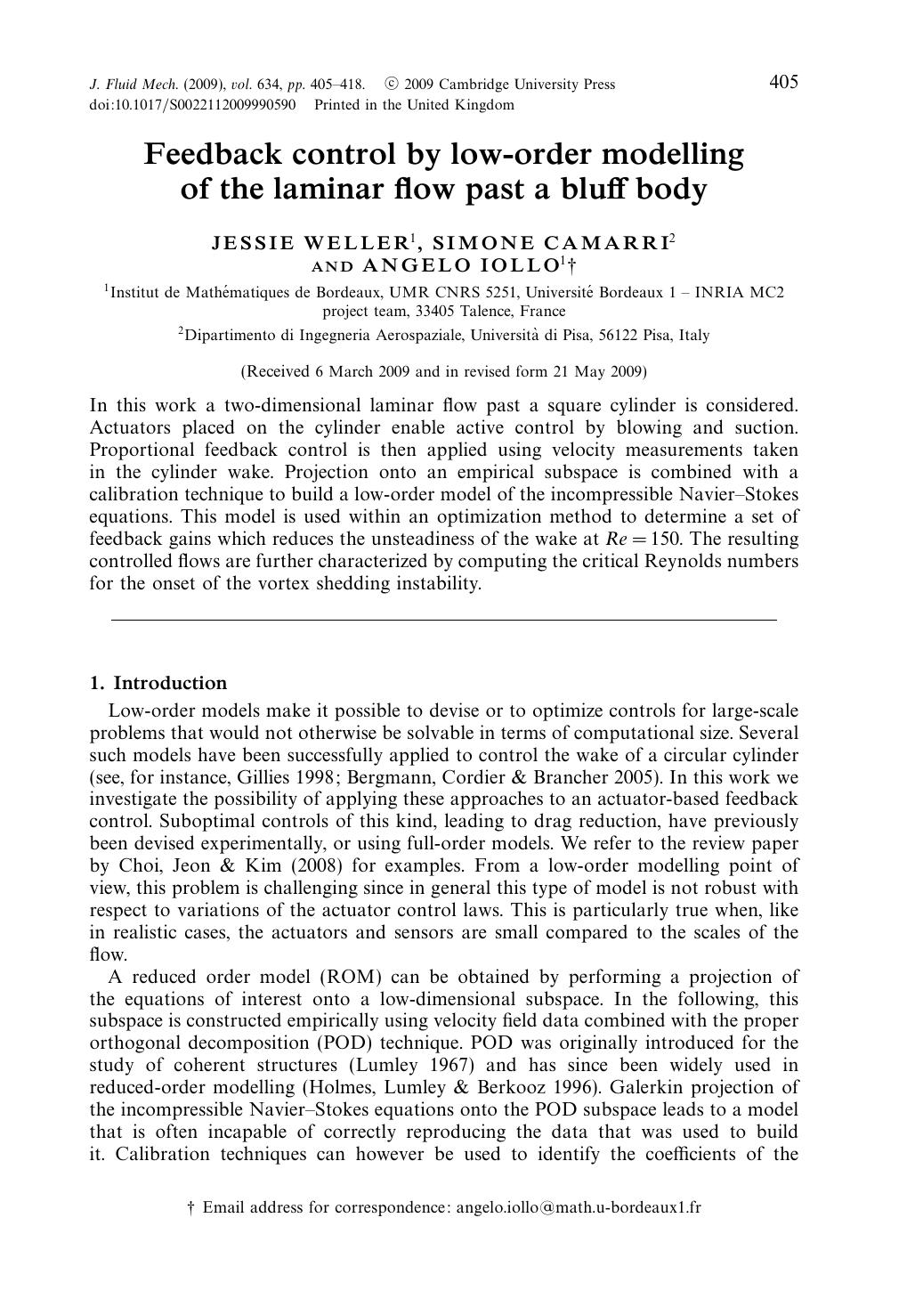 Feedback control by low-order modelling of the laminar flow past a bluff body by JESSIE WELLER SIMONE CAMARRI ANGELO IOLLO