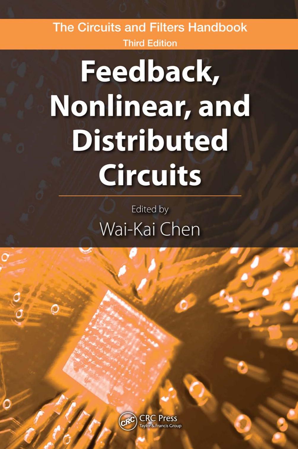 Feedback, Nonlinear, and Distributed Circuits by Barnett Julie;Martorell Sebastiàn