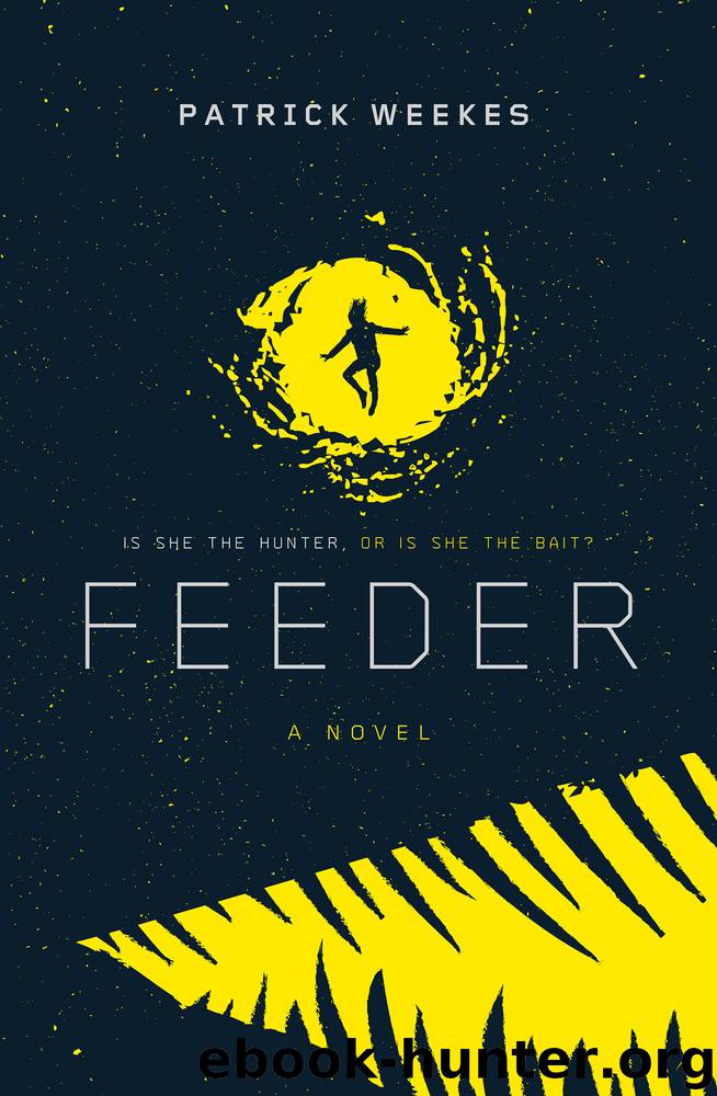 Feeder by Patrick Weekes