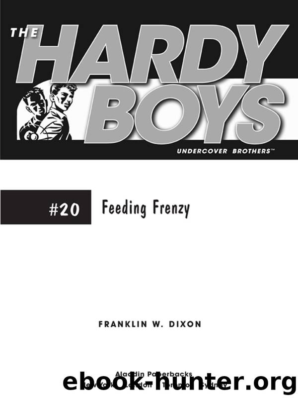 Feeding Frenzy by Franklin W. Dixon