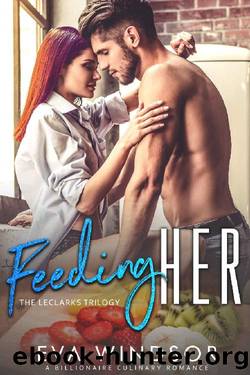 Feeding Her by Eva Windsor