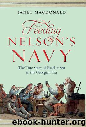 Feeding Nelson's Navy by Janet Macdonald