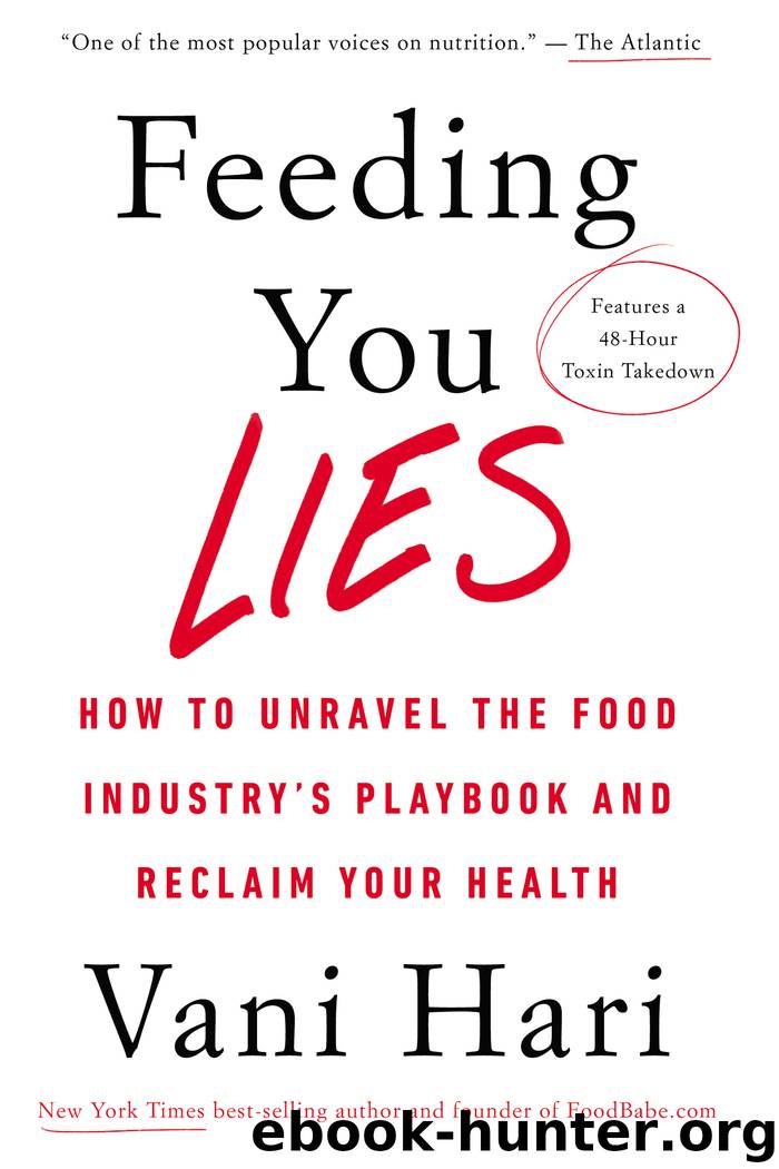 Feeding You Lies by Vani Hari