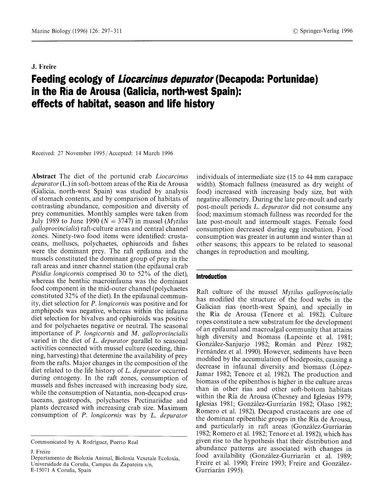 Feeding ecology of <Emphasis Type="Italic">Liocarcinus depurator<Emphasis> (Decapoda: Portunidae) in the Ria de Arousa (Galicia, north-west Spain): effects of habitat, season and life history by Unknown