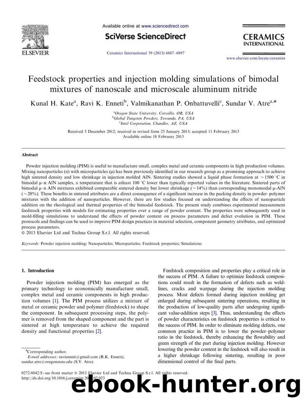 Feedstock properties and injection molding simulations of bimodal mixtures of nanoscale and microscale aluminum nitride by Kunal H. Kate & Ravi K. Enneti & Valmikanathan P. Onbattuvelli & Sundar V. Atre