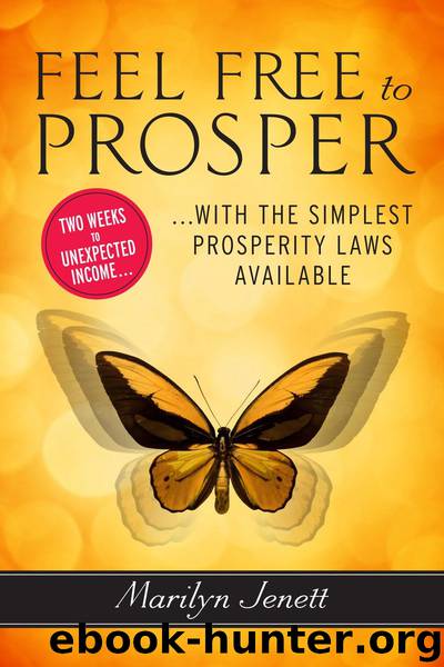 Feel Free to Prosper by Marilyn Jenett