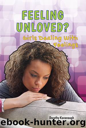 Feeling Unloved? by Dorothy Kavanaugh