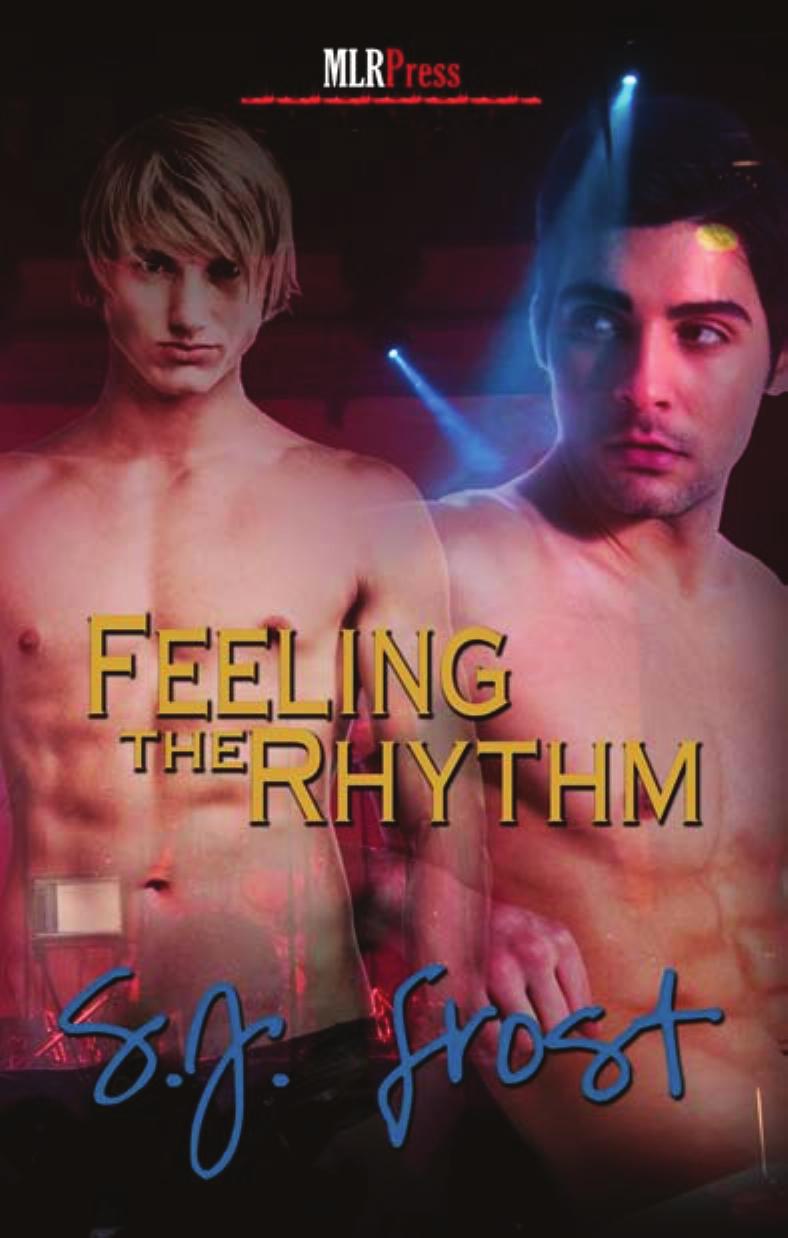 Feeling the Rhythm by S.J. Frost