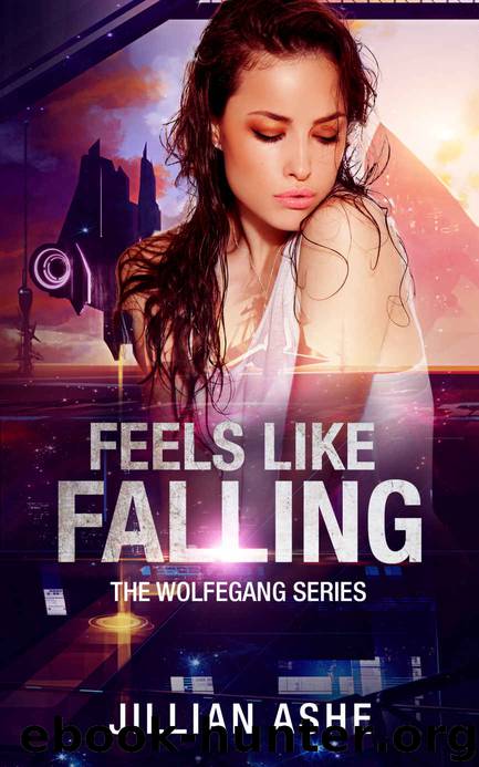 Feels Like Falling: a Science Fiction Space Opera Adventure: a Wolfegang standalone novella (2.5) (the Wolfegang series) by Jillian Ashe