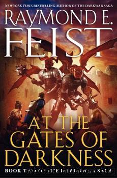 Feist, Raymond E - Riftwar Cycle 28 - At the Gates of Darkness by Feist Raymond E