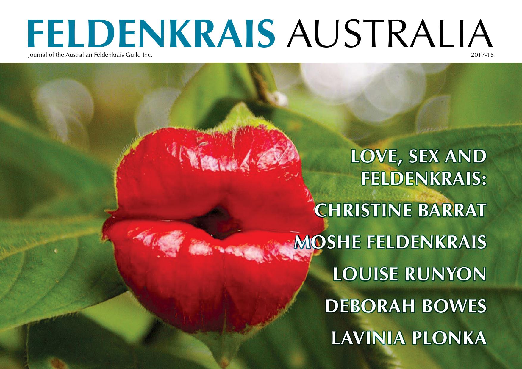 Feldenkrais Australia Journal #8 Love, Sex & Feldenkrais by Ralph A Hadden (ed.)
