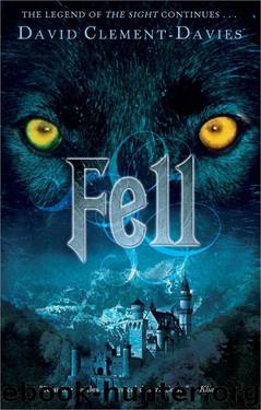 Fell (The Sight 2) by David Clement-Davies