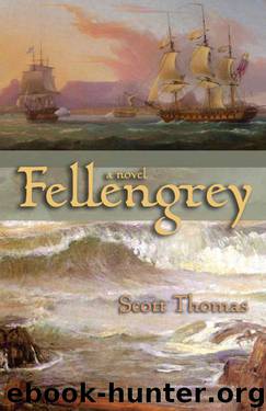 Fellengrey by Scott Thomas